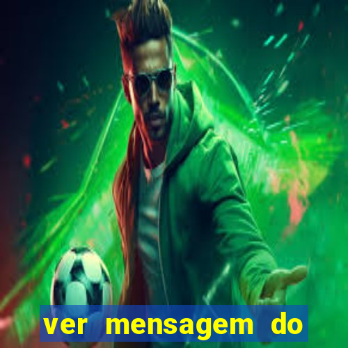 ver mensagem do bingo da amizade